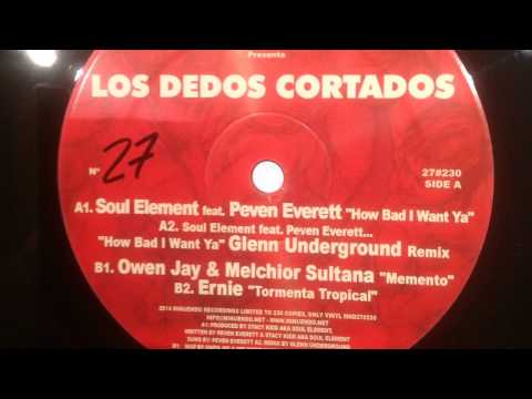 Soul Element feat Peven Everett - How Bad I want Ya - MND27#230