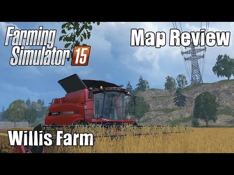 Farming Simulator 15 | Willis Farm MAP
