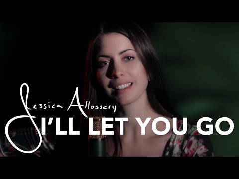 I'll Let You Go (Live) by Jessica Allossery Video