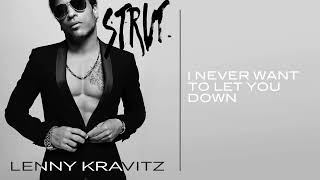 Lenny Kravitz - I Never Want To Let You Down