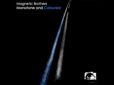 Magnetic Brothers - Following The Sun - Deep Blue Eyes