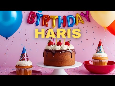 HARIS BIRTHDAY SONG🎂🎵|HAPPY BIRTHDAY HARIS| FELIZ COMPLEAÑOS🥳|#haris #fyp #yt #viralvideo #birthday