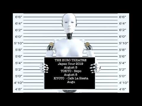 The Euro Theatre Japan Tour 2019 Part 2