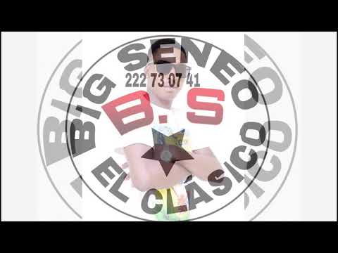 Big séneo el clásico ft menda shol mabeleñe avalete"