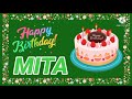 Happy Birthday Mita Mita Birthday Song