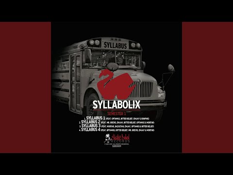 Syllabus 4 (feat. Optamus, Bitter Belief, Mr Grevis, Emjay, Mortar & Rob Shaker)