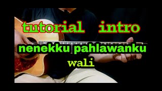 Download lagu tutorial intro wali NENEKKU PAHLAWANKU gampang banget mp3