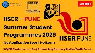 IISER Pune Summer Programme 2026 - A FREE Opportunity For UG/PG Students