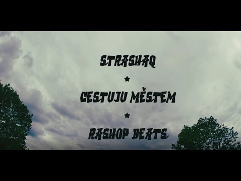 sTRASHaQ - Cestuju městem 2.0 (Prod. by ResHop Beats)