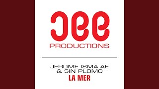 La Mer (Chris Micali Remix)