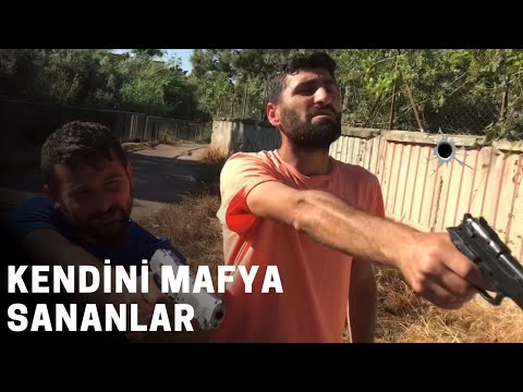 KENDİNİ MAFYA SANANLAR