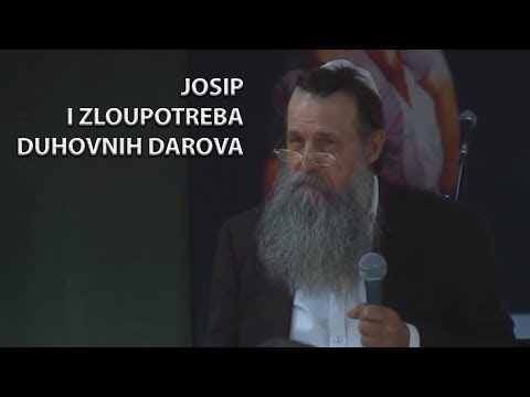 Josip i zloupotreba duhovnih darova (Stephen Hedges)