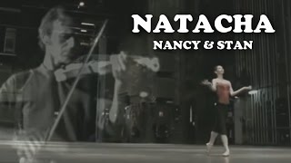 Natacha, by Nancy &amp; Stan (Jean-Jacques Goldman)