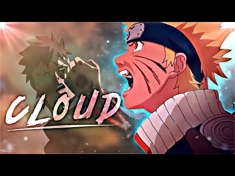 𝗖𝗹𝗼𝘂𝗱𝘀 - 𝗻𝗮𝗿𝘂𝘁𝗼 (𝗮𝗺𝘃/𝗲𝗱𝗶𝘁)