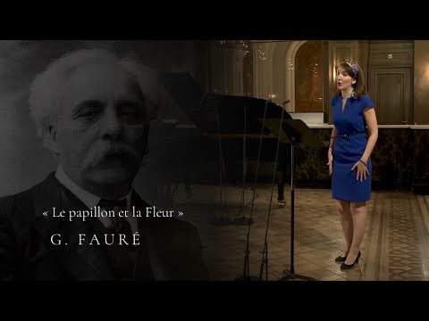 Le Papillon et la Fleur - G. Fauré (Live recording)
