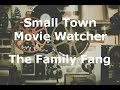 Small Town Movie Watcher The Family Fang