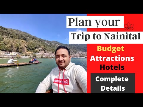 How to Plan a Trip to Nainital | Nainital Trip for 2 Days