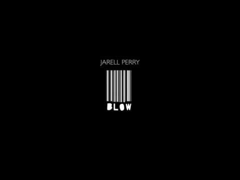 Jarell Perry - Blow (Cover) [New R&B 2014]