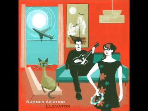 Summer Aviation - I Believe in Sunshine