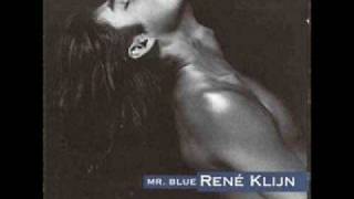 Rene Klijn - Mr. Blue video