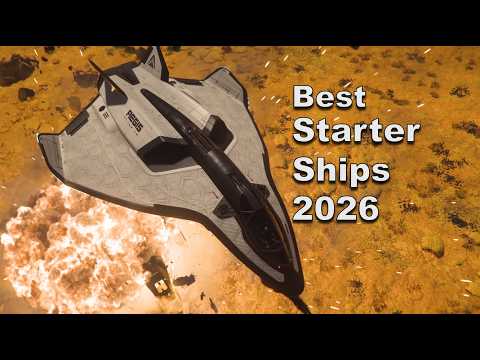 Best Starter Ships in Star Citizen 2026 - New Player Buying Guide