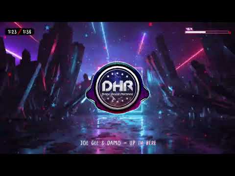Joe Gee & Damo - Up In Here - DHR