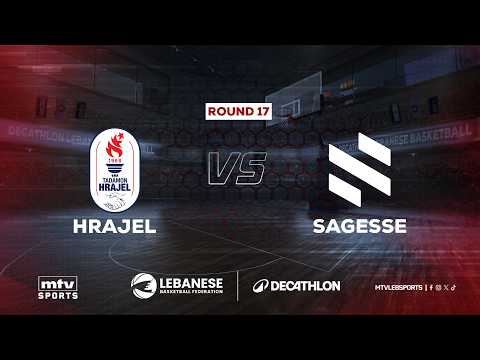 Decathlon Lebanese Basketball Championship 2025-2026 | Tadamon Hrajel vs Sagesse - Round 17