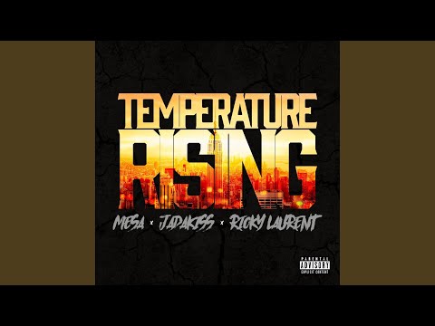 Temperature Rising (feat. Jadakiss & Ricky Saint Laurent)