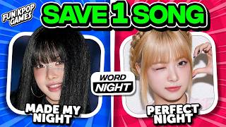 ⭐️👑 SAVE ONE KPOP SONG: ONE WORD TWO SONGS | SAVE ONE DROP ONE | KPOP QUIZ - FUN KPOP GAMES 2026
