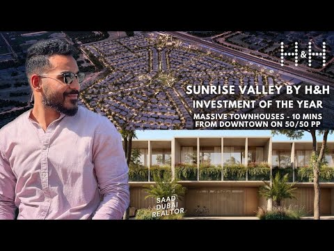 Sunrise Valley by H&H - Unbelievable Opportunity - 2025