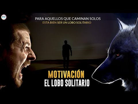 Motivation For Those Who WALK ALONE | It's OK to be a LONE WOLF