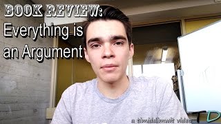 Book Review: Everything is an Argument