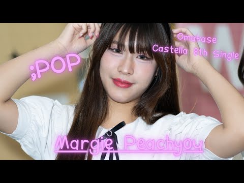 Fancam : ;POP - Margie Peachyou 20/4/24 Omakase Castella 8th Single @ Union Mall