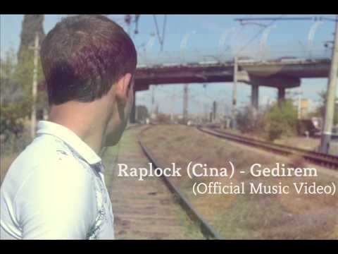 Raplock (Cina) - Gedirəm