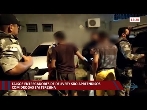 Falsos entregadores de delivery são apreendidos com drogas em Teresina 01 02 2021