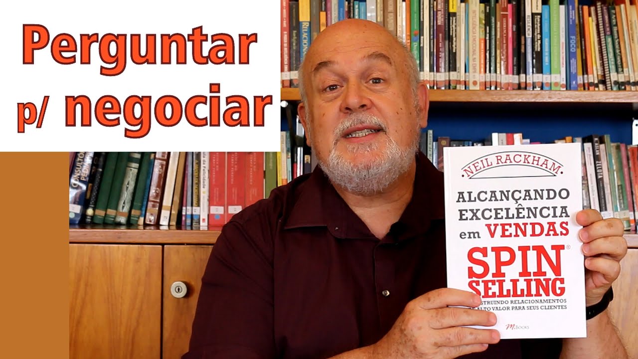 SPIN Selling - Excelência em vendas