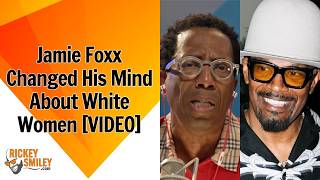 Download lagu Jamie Foxx Changed His Mind About White Women mp3