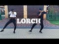 Kabza De Small & DJ Maphorisa ft. Semi Tee, Miano - LORCH | Dance Choreography By RETRO DANCE CREW