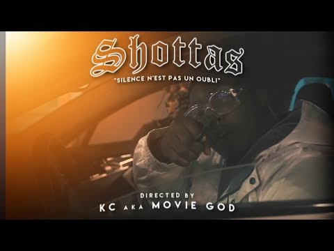 Shottas - Silence N'est Pas Un Oubli [Street Clip]