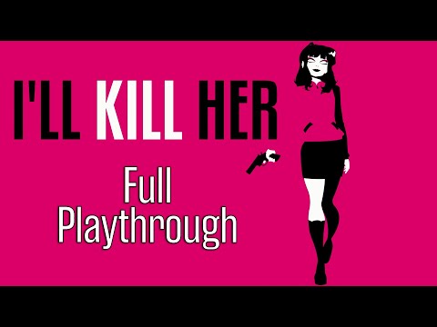 I'll Kill Her (PS5) Full Playthrough