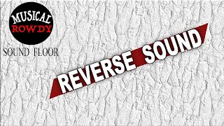 Free Reverse Sound | Gun Reverses SFX #Horror #freesoundeffects
