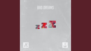 Bad Dreams