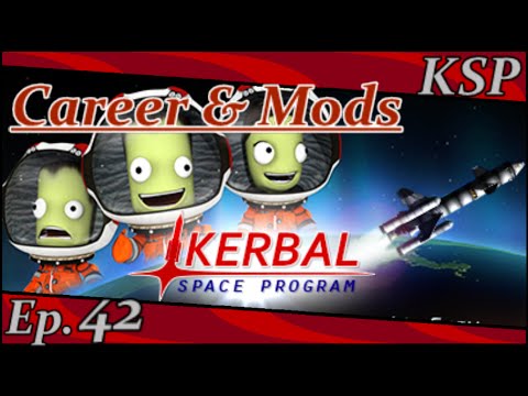Let´s Play Kerbal Space Program - Orbital Construction #1 (S2-Ep42)[Deutsch/Full-HD]