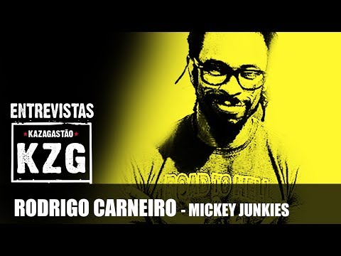 RODRIGO CARNEIRO (MICKEY JUNKIES) em Kaza! - entrevistado por Gastão Moreira