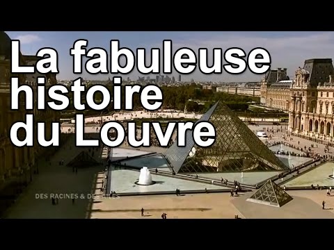 The fabulous history of the Louvre