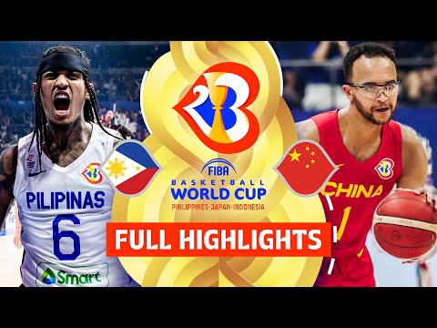 Philippines 🇵🇭 vs China 🇨🇳 | Full Game Highlights | FIBA Basketball World Cup 2023