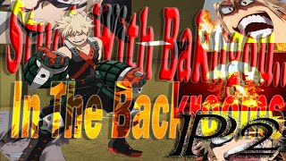 Stuck With Bakugou In The Backrooms P2:  Level FUN