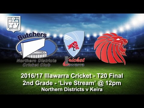 2016/17 Illawarra Cricket T20 Final - 2nd Grade - Northern Districts v Keira