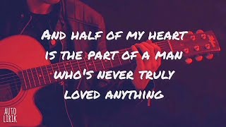 John Mayer – Half Of My Heart (Lyrics)