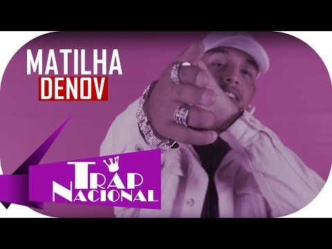 Denov x RalphTheKid - MATILHA ( + Letra )